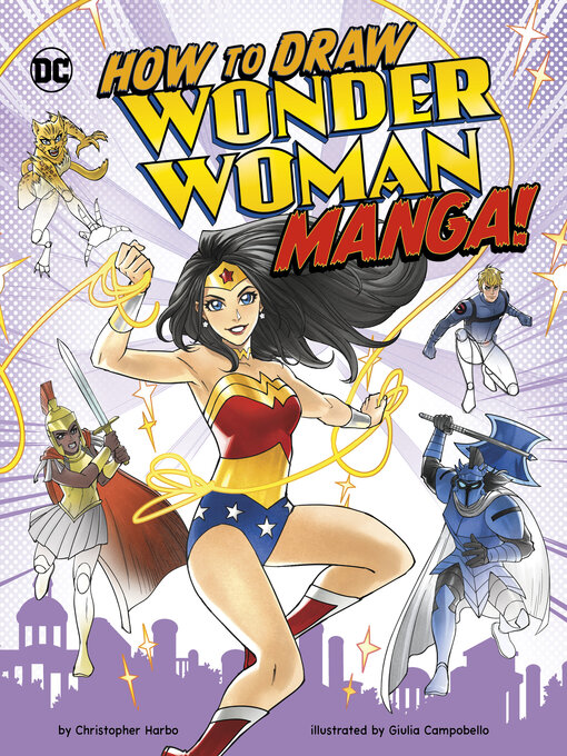 Title details for How to Draw Wonder Woman Manga! by Giulia Campobello - Wait list